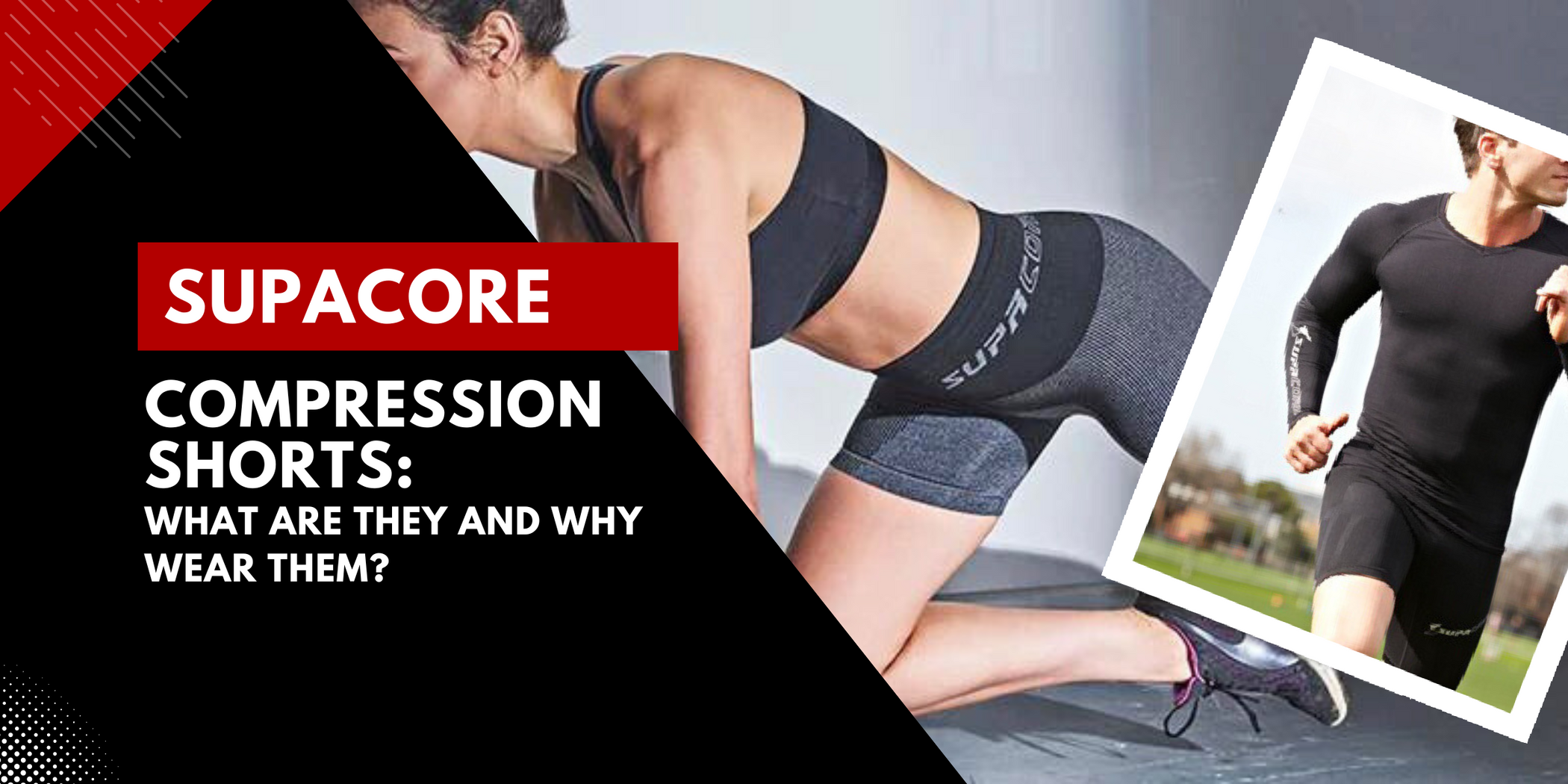 Compression shorts what are they and why wear them? Supacore