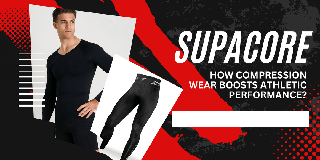 How Compression Wear Can Boost Your Athletic Performance – Supacore