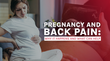 Pregnancy and Back Pain: Why It Happens and What Can Help